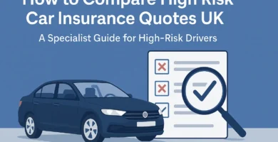 How to Compare High-Risk Car Insurance Quotes Like a Pro (UK 2025) 4 compare high risk car insurance quotes uk